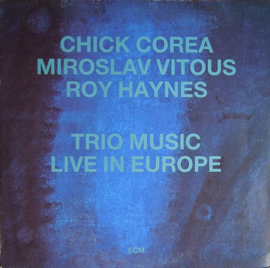 Image of Front Cover of LP - VG/VG - CHICK COREA, MIROSLAV VITOUS, ROY HAYNES, Trio Music, Live In Europe (ECM Records; ECM 1310, Germany 1986), Very strong VG, only a couple of light hairlines,  - 2626261E