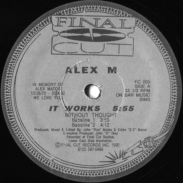 Image of Front Cover of 12" - /VG+ - ALEX M, It Works / Without Thought / Lakeview Slang (Final Cut; FC 005, US 1992, Plain Sleeve), Very light marks.,  - 2646261S