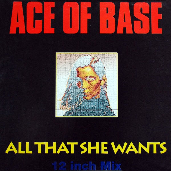 Image of Front Cover of 12" - VG/VG - ACE OF BASE, All That She Wants (Metronome; 861 271-1, UK 1993, Picture Sleeve), ,  - 2616413C