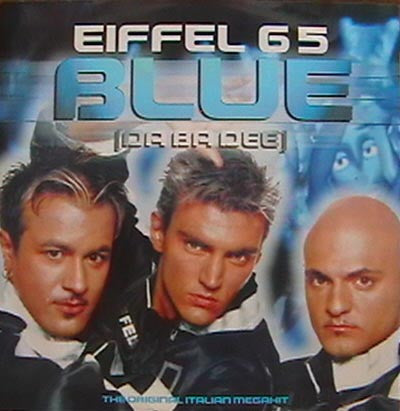 Image of Front Cover of 12" - VG/VG+ - EIFFEL 65, Blue (Da Ba Dee) (Eternal; WEA226T, UK 1999, Picture Sleeve), Small promo sticker on rear.,  - 2616414C