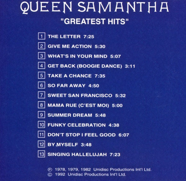 Image of Back Cover of CD - VG+/EX - QUEEN SAMANTHA, Greatest Hits (Unidisc; SPLK-7015, Canada 1992, Jewel Case), Opened Instore,  - 2616473C