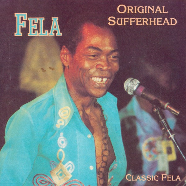 Image of Front Cover of CD - VG/G+ - FELA, Original Sufferhead (Shanachie; 44010, US 1991, Jewel Case), ,  - 2616557C