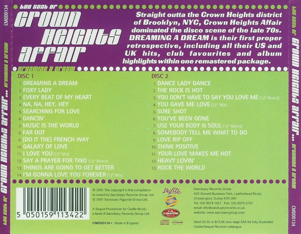 Image of Back Cover of 2xCD - VG+/VG+ - CROWN HEIGHTS AFFAIR, The Best Of Crown Heights Affair - Dreaming A Dream (Castle Music; CMDDD 134, UK 2001, Double CD Case), ,  - 2616558C