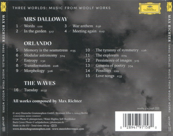Image of Back Cover of CD - VG+/VG+ - MAX RICHTER, Three Worlds: Music From Woolf Works (Deutsche Grammophon; 00289 479 7158, Europe 2017, Jewel Case), ,  - 2616565C