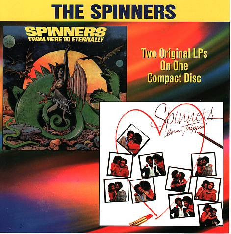 Image of Front Cover of CD - VG+/VG+ - THE SPINNERS, From Here To Eternally / Love Trippin' (Collectables; COL-CD-6202, US 1998 Reissue, Jewel Case), ,  - 2616566C