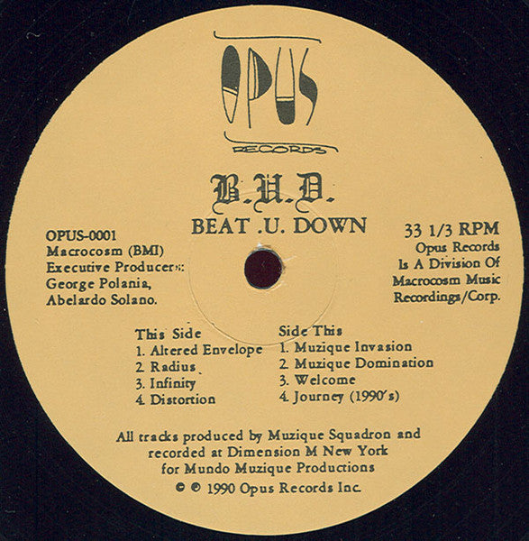 Image of Front Cover of 12" - /VG+ - B.U.D., Beat .U. Down (Opus Records; OPUS-0001, US 1990), highlighter on label,  - 2746049S