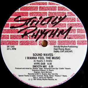 Image of Front Cover of 12" - /VG+ - SOUND WAVES, I Wanna Feel The Music / Gotta Have You (Strictly Rhythm; SR 1243, US 1991), highlighter on label - minor,  - 2746054S