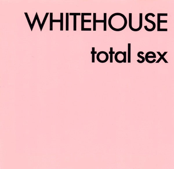 Image of Front Cover of CD - VG+/VG - WHITEHOUSE, Total Sex (Susan Lawly; SLCD009, UK 1994, Jewel Case), Slight marks on disc, plays fine ,  - 2636125E