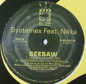 Image of Back Cover of 12" - VG+/VG+ - SYSTEMEX FEAT. NIKKA, Seesaw (E-SA Records ; E-SA 22010, US 1992, Company Sleeve), original company sleeve - still in shrink - opened. light discolouration to labels - pen on labels - minor,  - 2746063S