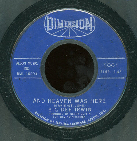 Image of Back Cover of 7" - /G+ - BIG DEE IRWIN, Everybody's Got A Dance But Me / And Heaven Was Here (Dimension; 1001, US 1962), Marks on disc. Plays well.,  - 2726086E