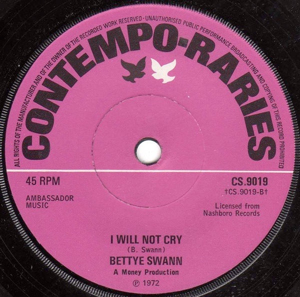 Image of Front Cover of 7" - VG/G+ - BETTYE SWANN, Make Me Yours / I Will Not Cry (Contempo-Raries; CS.9019, UK 1974 Reissue, Company Sleeve), Marks on disc.,  - 2726089E