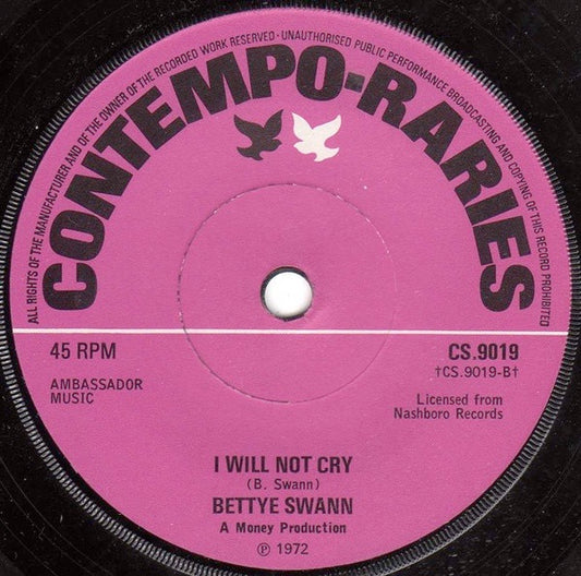 Image of Front Cover of 7" - VG/G+ - BETTYE SWANN, Make Me Yours / I Will Not Cry (Contempo-Raries; CS.9019, UK 1974 Reissue, Company Sleeve), Marks on disc.,  - 2726089E