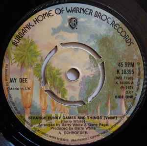 Image of Front Cover of 7" - G+/VG+ - JAY DEE, Strange Funky Games And Things (Warner Bros. Records; K 16395, UK 1974, Company Sleeve), Wear to company sleeve. Some writing on sleeve.,  - 2726095E