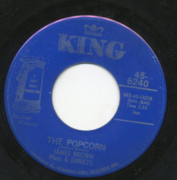 Image of Front Cover of 7" - /EX - JAMES BROWN, The Popcorn / The Chicken (King Records; 45-6240, US 1969), ,  - 2726096E