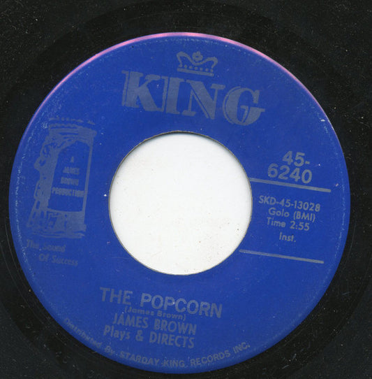 Image of Front Cover of 7" - /EX - JAMES BROWN, The Popcorn / The Chicken (King Records; 45-6240, US 1969), ,  - 2726096E