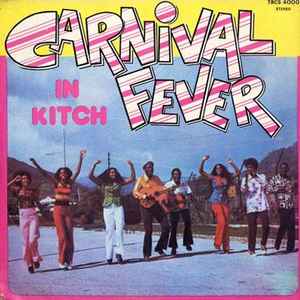 Image of Front Cover of LP - VG/VG+ - LORD KITCHENER, Carnival Fever (Trinidad Records ; TRCS 4000, Trinidad & Tobago 1975), ,  - 2716122C