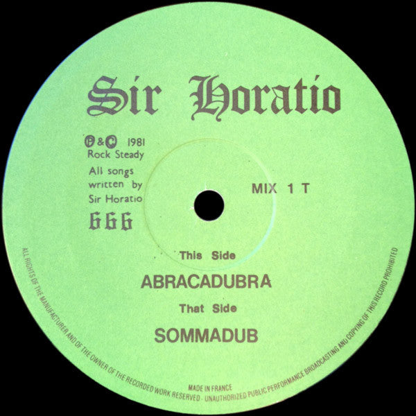Image of Label Cover of 12" - VG/VG - SIR HORATIO, Abracadubra / Sommadub (666; Mix 1 T, France 1982, Reggae Disco 45 Sleeve), ,  - 2716124C