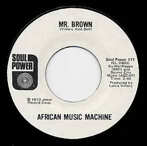 Image of Front Cover of 7" - /VG - AFRICAN MUSIC MACHINE, Mr. Brown / Camel Time (Soul Power; Soul Power 117, US 1973), Marks on disc.,  - 2726107E