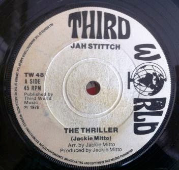 Image of Front Cover of 7" - /VG - JACKIE MITTOO / JAH STITCH, The Thriller / Good For Us All (Third World; TW 48, UK 1976, Solid Centre), Lots of shine, light marks only.,  - 2716191C