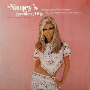 Image of Front Cover of 4015106C: LP - NANCY SINATRA, Nancy's Greatest Hits (Reprise; RS6409, US 1970, RSLP 6409 A-1 *T) Number written on front of sleeve  VG/VG
