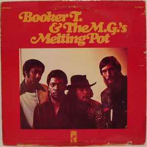 Image of Front Cover of LP - VG/VG+ - BOOKER T. & THE M.G.'S, Melting Pot (Stax; STS 2035, US 1970), Wear to sleeve with small tear on top right of sleeve.,  - 2746122S