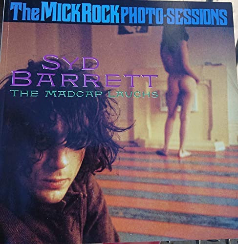Image of Front Cover of Book - VG/VG - MICK ROCK, Syd Barrett: The Madcap Laughs - The Mick Rock Photo Sessions (UFO books; , UK 1993, Pasteback Sleeve), ,  - 2736116E