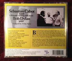 Image of Back Cover of CD - VG+/VG+ - SEBASTIAN CABOT, Sebastian Cabot, Actor (A Dramatic Reading With Music) Bob Dylan, Poet (Rev-Ola; CR REV 198, UK 2007, Jewel Case), ,  - 2736105E
