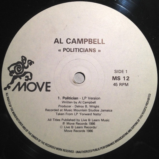 Image of Front Cover of 12" - /VG+ - AL CAMPBELL, Politicians (Move; MS 12, UK 1986), ,  - 2746160S