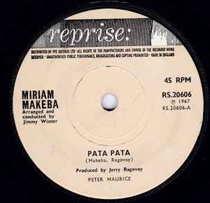 Image of Front Cover of 7" - /VG - MIRIAM MAKEBA, Pata Pata / The Ballad Of The Sad Young Men (Reprise Records; RS.20606, UK 1967), Some marks on disc.,  - 2726118E