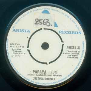 Image of Front Cover of 7" - /VG - URSZULA DUDZIAK, Papaya / Funk Rings (Arista; ARISTA 31, UK 1975, 4 prong centre), Some marks on disc.,  - 2726119E