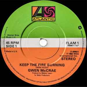 Image of Front Cover of 7" - /VG - GWEN MCCRAE, Keep The Fire Burning / Funky Sensation (Atlantic; 789951-7, UK 1982, Plain sleeve), Light marks. Plays well.,  - 2726122E