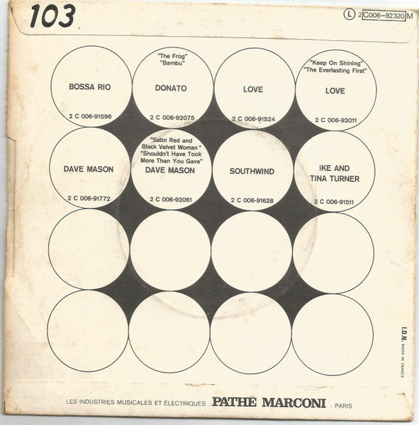 Image of Back Cover of 7" - VG/G+ - IKE & TINA TURNER, You Don't Love Me (Yes I Know) / I Know (Blue Thumb Records; 2C 006-92320 M, France 1971, Flipback Sleeve), Marks on disc but don't affect play. Light wear to edge of sleeve with light ringwear. Writing on back of sleeve,  - 2726232E