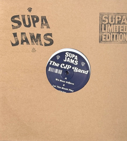 Image of Front Cover of 12" - VG+/VG+ - THE CJP BAND, We Must Believe / Let The Music Play (Supa Jams; SJAM12003, UK 2026, Company Sleeve), ,  - 2716309C