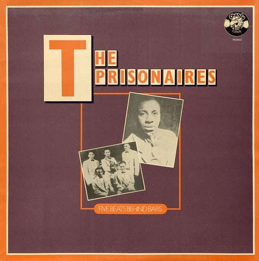 Image of Front Cover of LP - VG+/VG+ - THE PRISONAIRES, Five Beats Behind Bars (Charly Records; CR30176, UK 1979), ,  - 2716315C