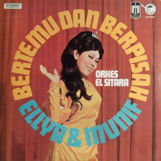 Image of Front Cover of LP - G+/G+ - ELLYA & MUNIF, Bertemu Dan Berpisah (Canary Records; CLP 17017, Malaysia 1971, Laminated Sleeve, Black Labels With Misprint), Writing On Front Sleeve, Split Spine,  - 2726259E