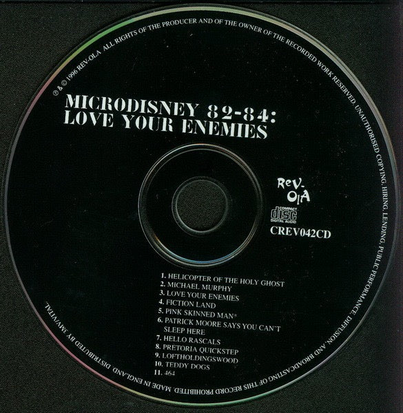 Image of Label Cover of CD - VG+/VG+ - MICRODISNEY, 82-84: Love Your Enemies (Rev-Ola; CREV042CD, UK 1996 Reissue, Jewel Case), ,  - 2716467C