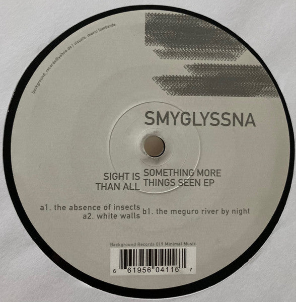 Image of Front Cover of 12" - /G+ - SMYGLYSSNA, Sight Is Something More Than All Things Seen EP (Background; BG019, Germany 2001), Lots of marks and hairlines.,  - 2716389C