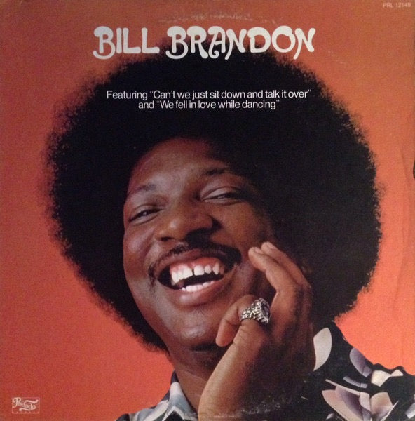 Image of Front Cover of LP - VG/VG - BILL BRANDON, Bill Brandon (Prelude Records; PRL 12149, US 1977, Pasteback Sleeve), Shelf and corner wear to sleeve. Solid VG across the board.,  - 2716509C