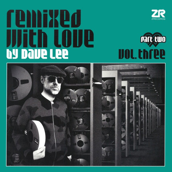 Image of Front Cover of 2xLP - EX/VG - DAVE LEE, Remixed With Love By Dave Lee Vol. Three - Part Two (Z Records; ZEDDLP045x, UK 2022 Reissue, Gatefold), Discs have some very light marks from paper inners. Sleeve still in shrink.,  - 2716511C