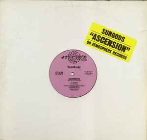 Image of Front Cover of LP - /VG+ - SUNGODS, Ascension (Atmosphere Records; AT-12, US 1991), Highlighter on label, It's all about the Bonus Beats mix! - 2846031S