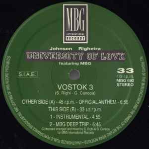 Image of Label Cover of 12" - VG+/VG+ - UNIVERSITY OF LOVE FEATURING MBG, Vostok 3 (MBG International Records ; MBG 692, Italy 1992, Picture Sleeve), one faint scuff - still VG+. sleeve in great shape!,  - 2846052S