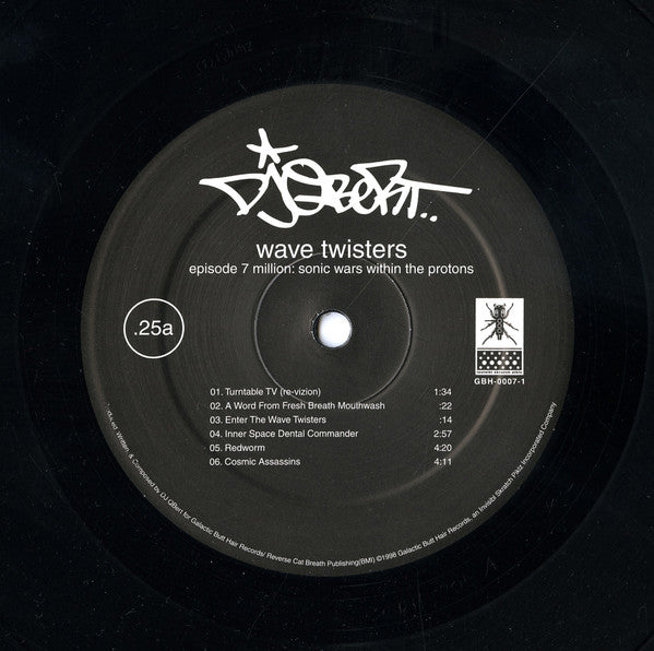 Image of Label Cover of 2xLP - VG/VG - DJ Q-BERT, Wave Twisters - Episode 7 Million: Sonic Wars Within The Protons (Galactic Butt Hair Records; GBH-0007-1, US 1998, Gatefold), ,  - 2826004E