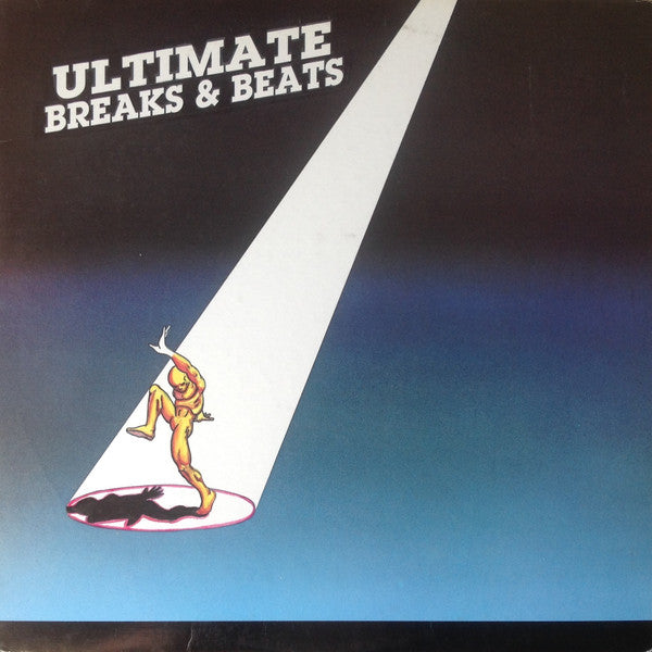 Image of Front Cover of 12" - VG/VG - VARIOUS, Ultimate Breaks & Beats (Street Beat Records ; SBR 509, US 1986, Unofficial Release), A few marks but plays well, A1	Ingrid   Easter ParadeA2	ESG  	U.F.O.A3	Billy Squier   Big BeatB1	Liquid Liquid  	 CavernB2	Mountain   Long RedB3	The Whole Darn Family   Seven Minutes Of Funk - 2726238E
