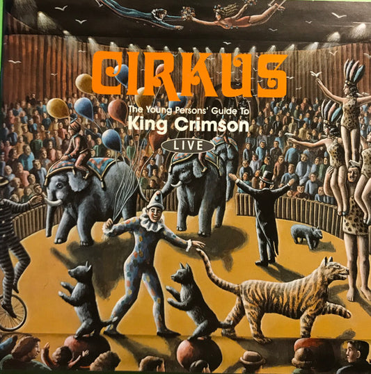 Image of Front Cover of 2xCD - VG+/VG+ - KING CRIMSON, Cirkus (The Young Persons' Guide To King Crimson Live) (Virgin; 7243 8 12146 0 2, Europe 1999, Jewel Case), ,  - 2836028E