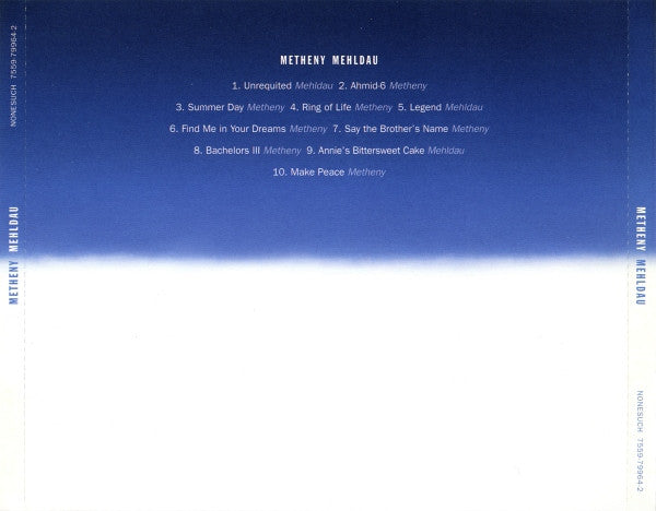 Image of Back Cover of CD - VG+/VG+ - METHENY & MEHLDAU, Metheny Mehldau (Nonesuch; 7559-79964-2, Europe 2006, Jewel Case), ,  - 2836030E
