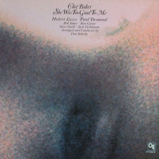Image of Front Cover of LP - G+/VG - CHET BAKER, She Was Too Good To Me (CTI Records; CTI 6050 S1, US 1974, Gatefold), 4cm split to sleeve open side. Minor corner bumps.,  - 2826043E