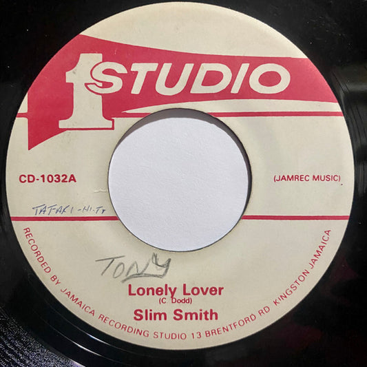 Image of Front Cover of 7" - /VG+ - SLIM SMITH, Lonely Lover (Studio One; CD-1032, Jamaica ), Light marks, plays fine. SWOL.,  - 2816102C