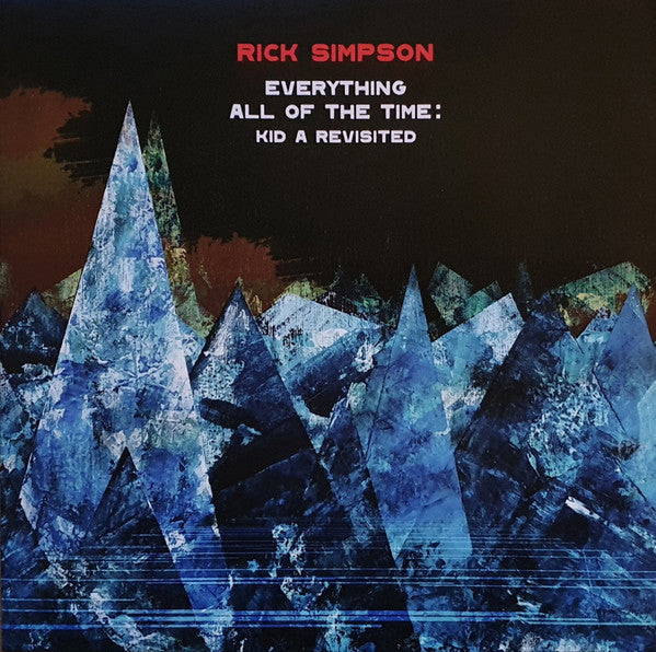 Image of Front Cover of LP - VG+/EX - RICK SIMPSON, Everything All Of The Time: Kid A Revisited (Whirlwind Recordings ; WR4765LP, Europe 2020, Black And Yellow Split Vinyl), Corner Bump,  - 2826082E