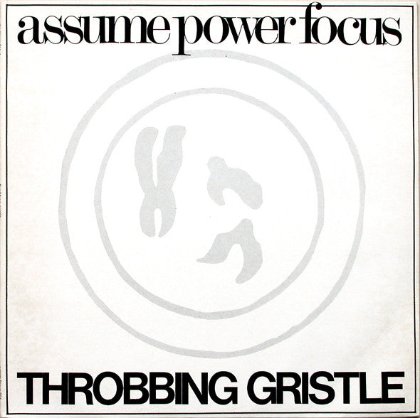 Image of Front Cover of LP - VG+/EX - THROBBING GRISTLE, Assume Power Focus (Power Focus; Power Focus 001, UK 1982, Plain Grey Labels, Limited Edition of 500), Not Numbered,  - 2826067E