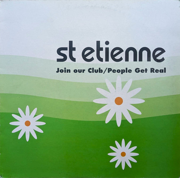 Image of Front Cover of 12" - VG/VG - ST ETIENNE, Join Our Club / People Get Real (Heavenly; HVN 1512, UK 1992, Picture Sleeve), ,  - 2816150C